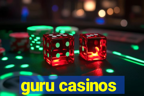 guru casinos